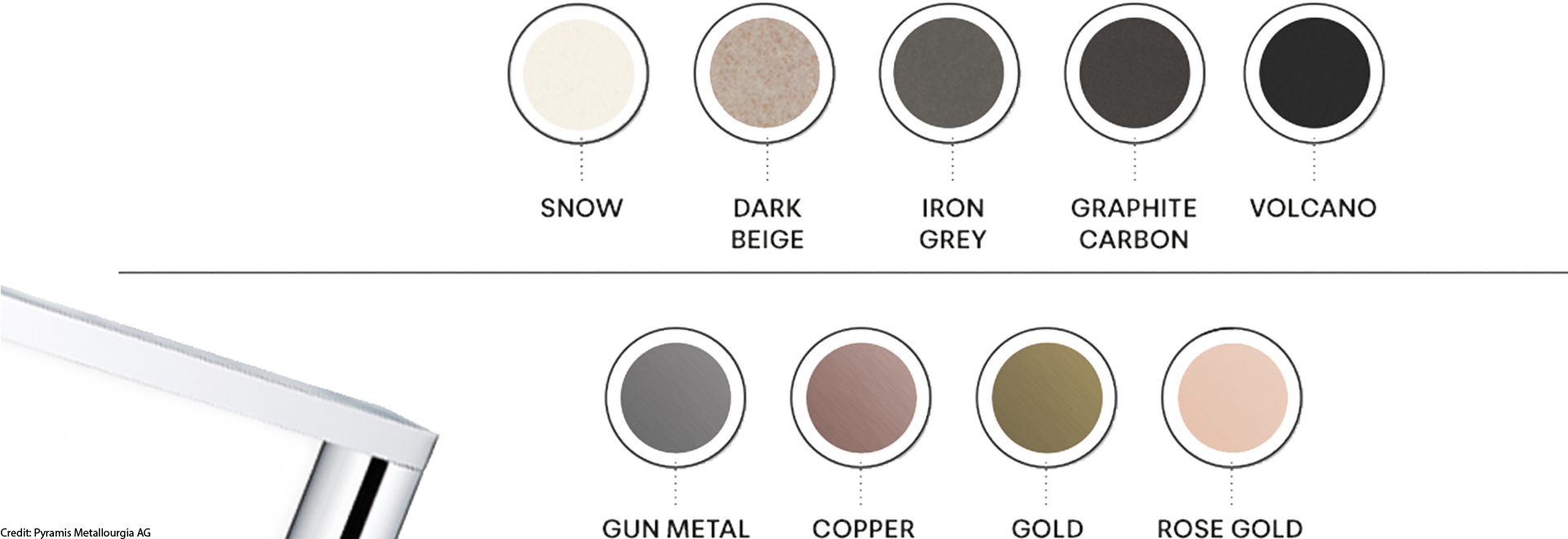 Pyramis Amaturen gib es in verschiedenen Farben